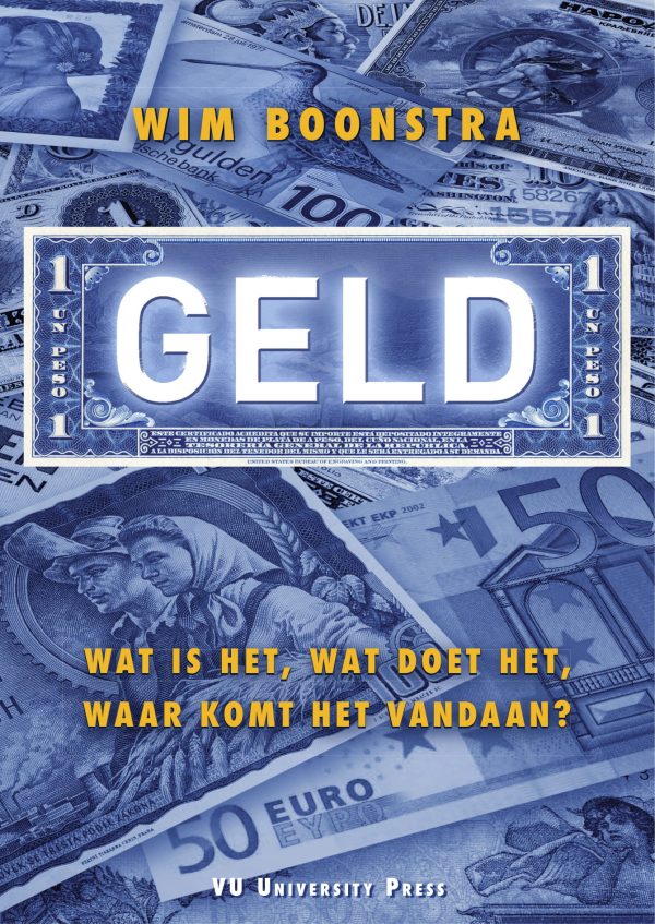 Geld. Wat is het, wat doet het, waar komt het vandaan?